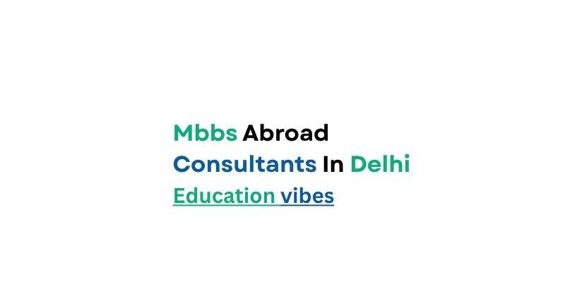Avatar: mbbs abroad consultants in delhi